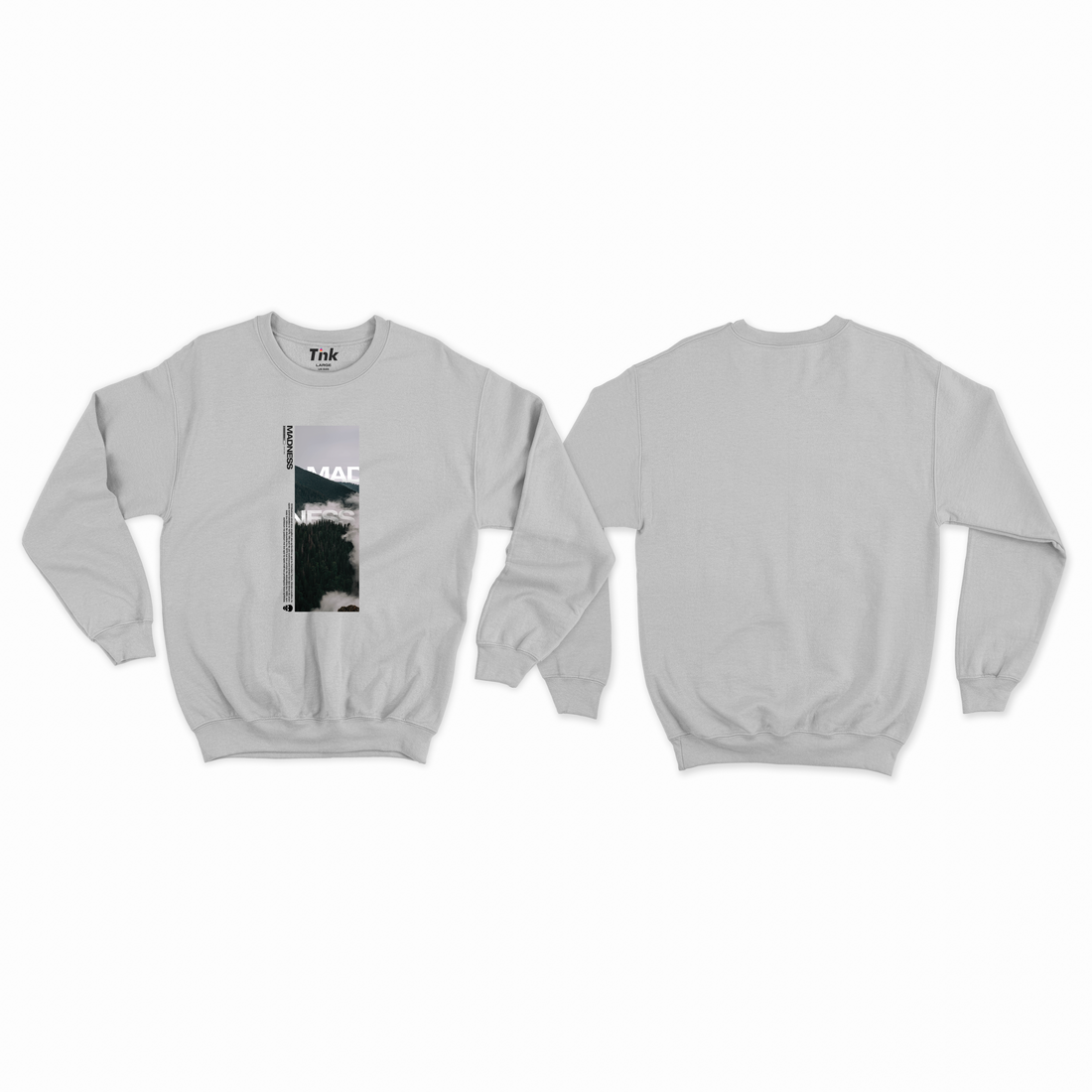 Madness Tees  Sweatshirt